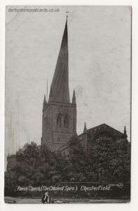 Parish Church, (The Crooked Spire), Chesterfield